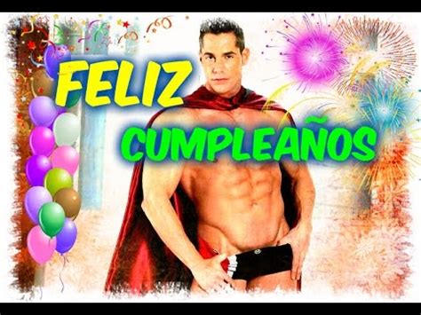 feliz cumpleaños sexis para hombre|Frases de Cumpleaños para Hombres